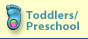 Toddlers/Preschool